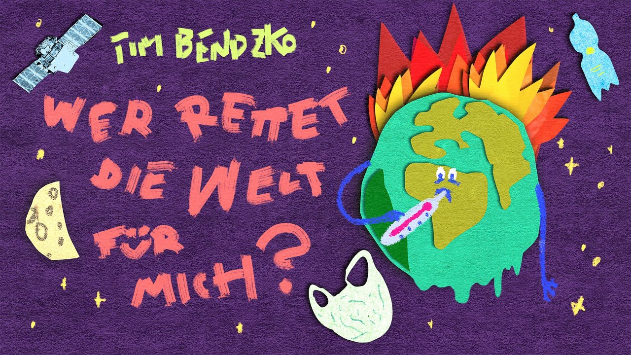 Tim Bendzko - Wer Rettet Die Welt Für Mich (Offizielles Musikvideo)