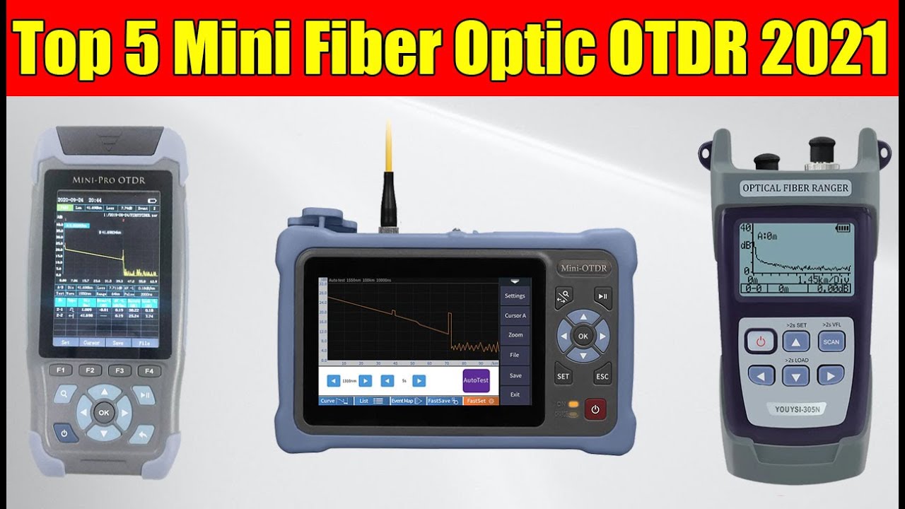 Top 5: Best Mini Fiber Optic OTDR of 2021