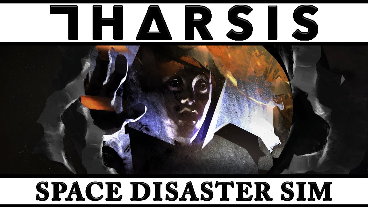 Tharsis - Ep. 1 - SPACE DISASTER! - Let's Play - Tharsis Gameplay