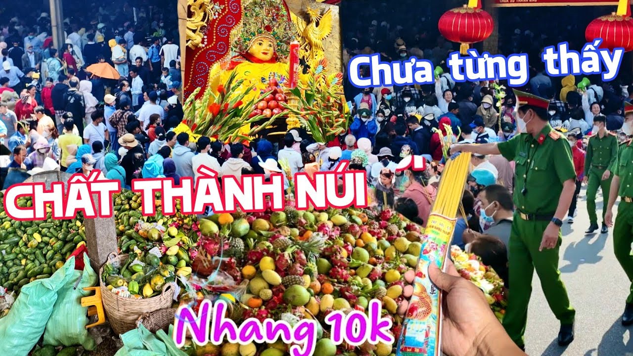 Lễ Vật CHẤT THÀNH NÚI - Náo loạn biển người chen lấn MIẾU BÀ CHÚA XỨ NÚI SAM 2025
