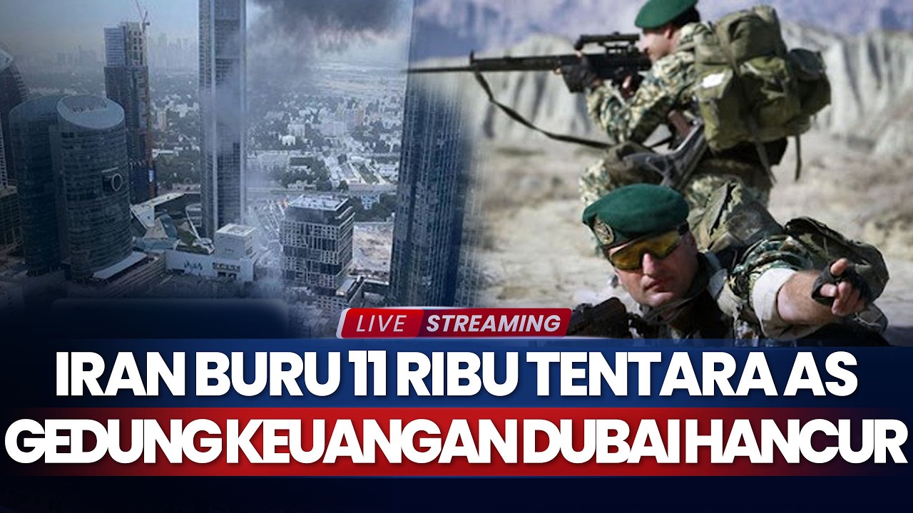 Iran Buru 11 Ribu Tentara AS di Timur Tengah Hingga Gedung Pusat Keuangan Dubai Hancur Dibom Iran
