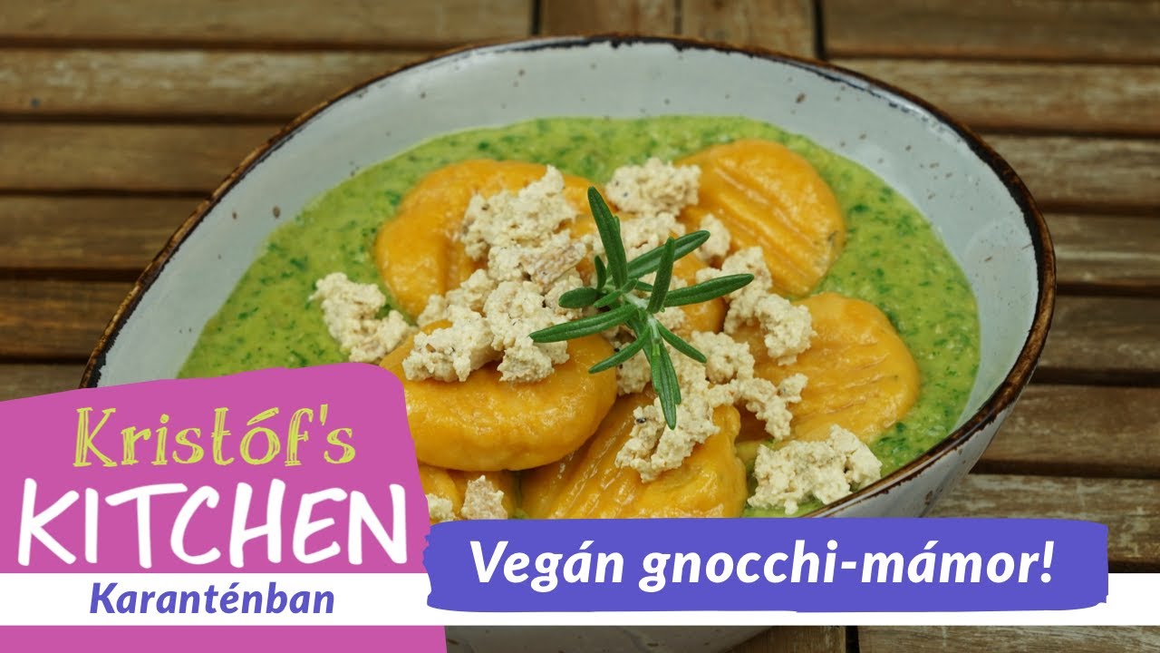 Vegán Gnocchi-mámor - Kristóf’s Kitchen - Karanténban