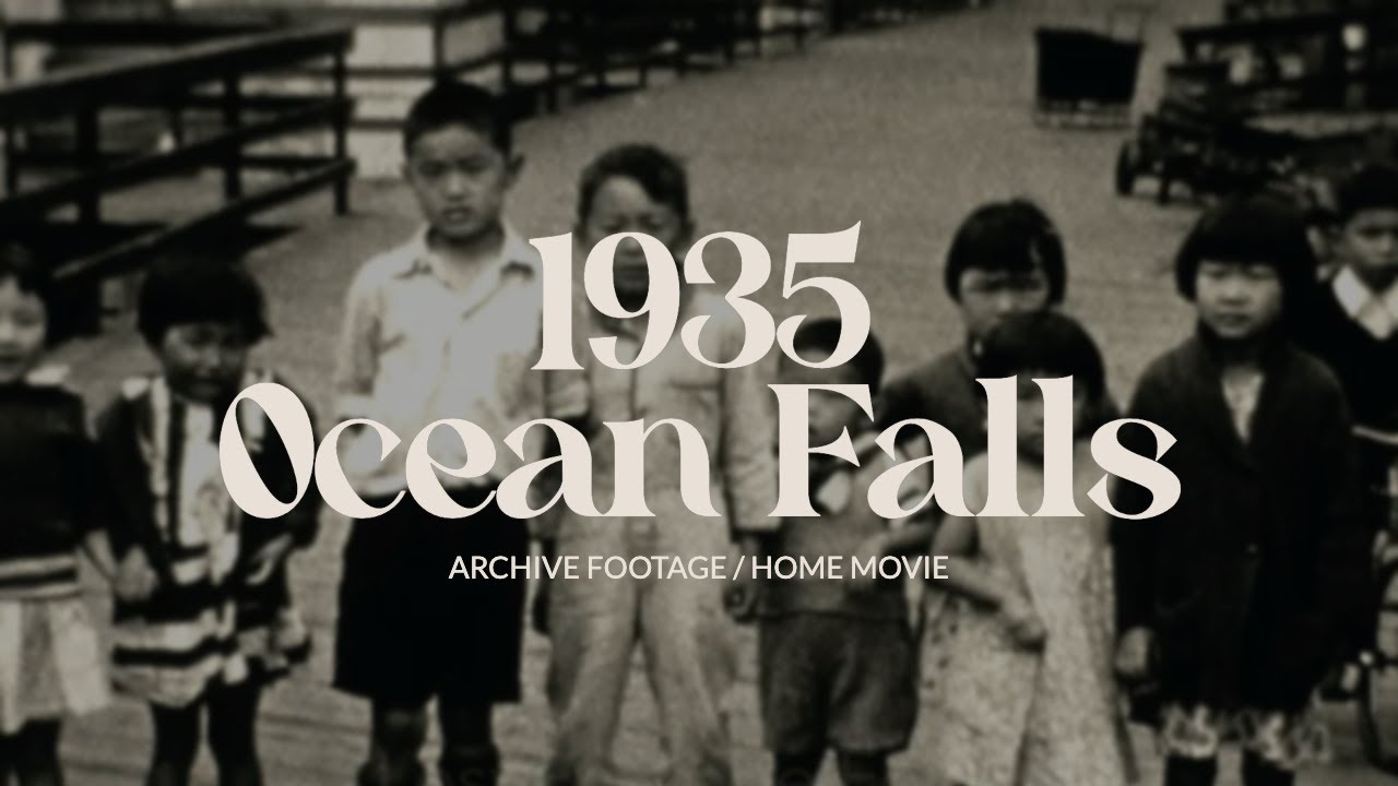 1930s Ocean Falls, BC | Rare Vintage Archival Film of Abandoned Ghost Town