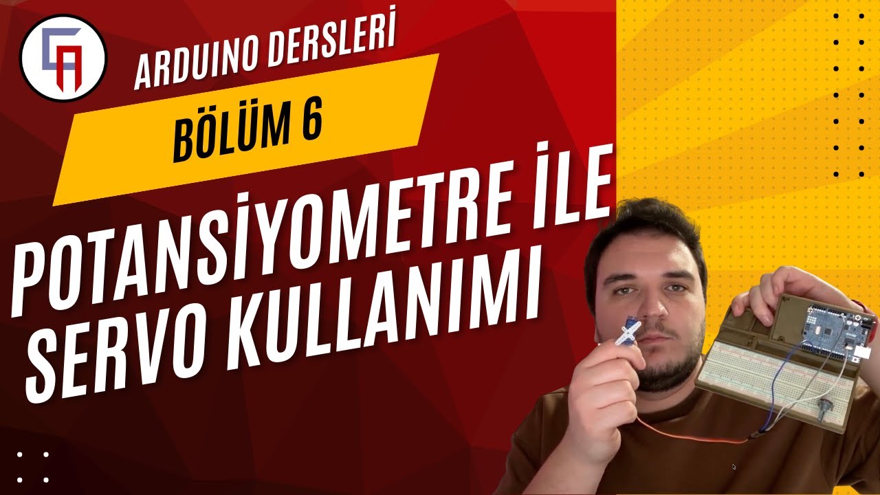 Potansiyometre ile Servo Kullanımı | Arduino Dersleri Bölüm 6