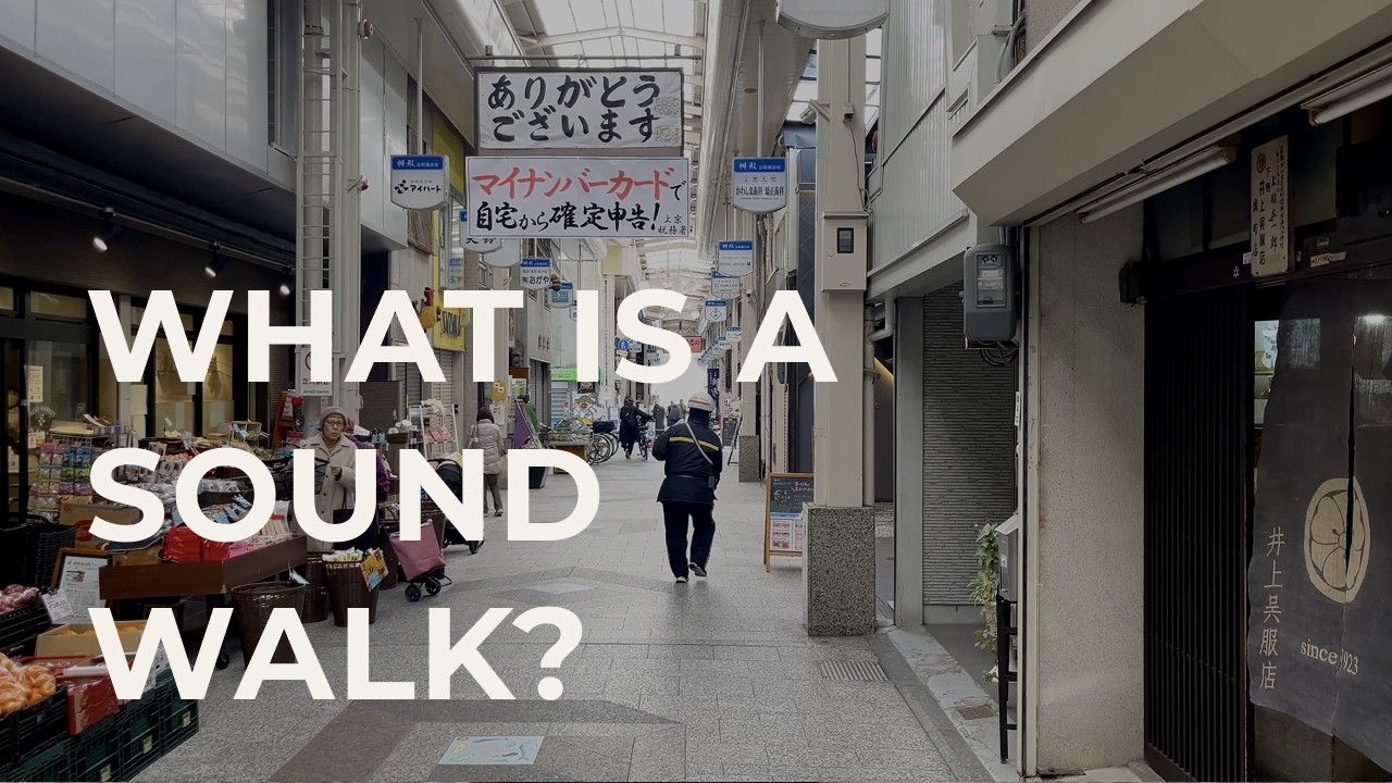 What is a Sound Walk? | A morning in Demachiyanagi, Kyoto