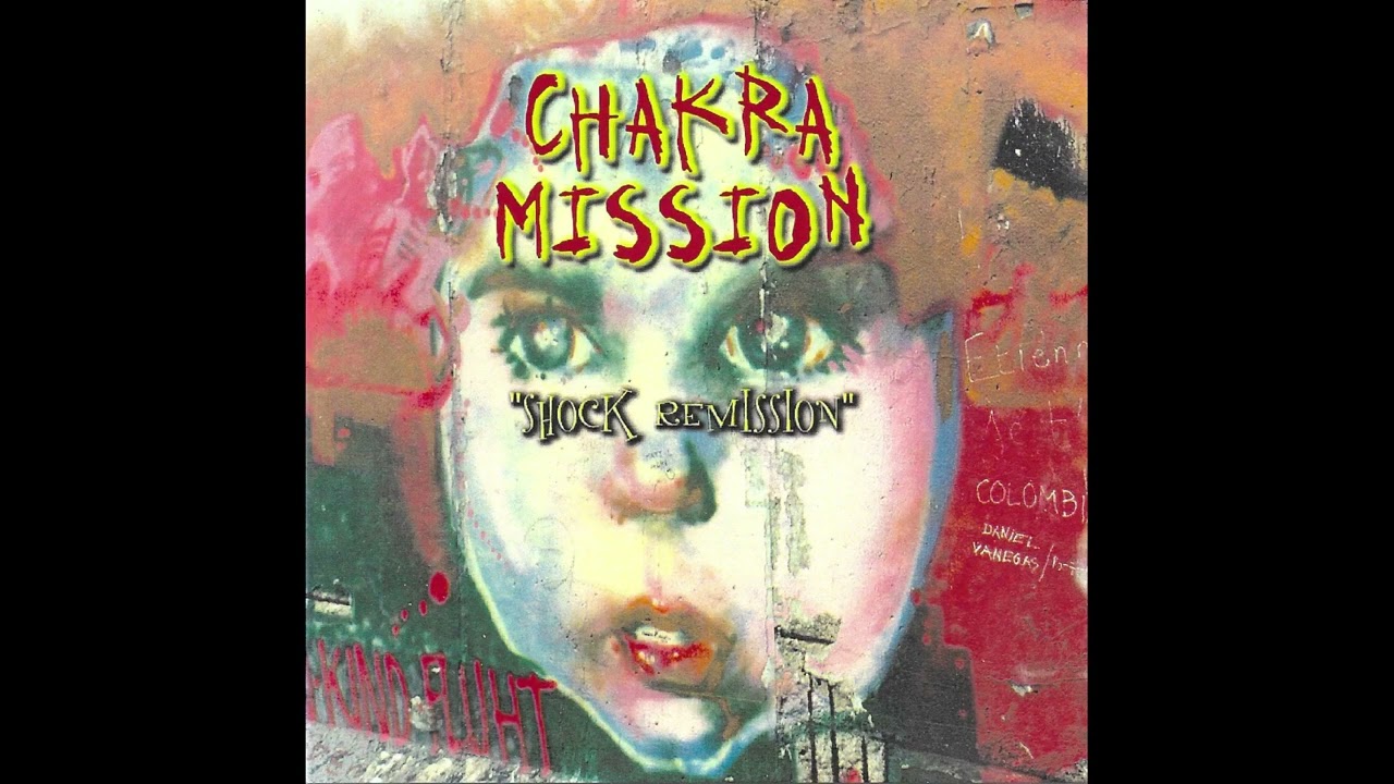 Chakra Mission - Shock Remission (Full EP)