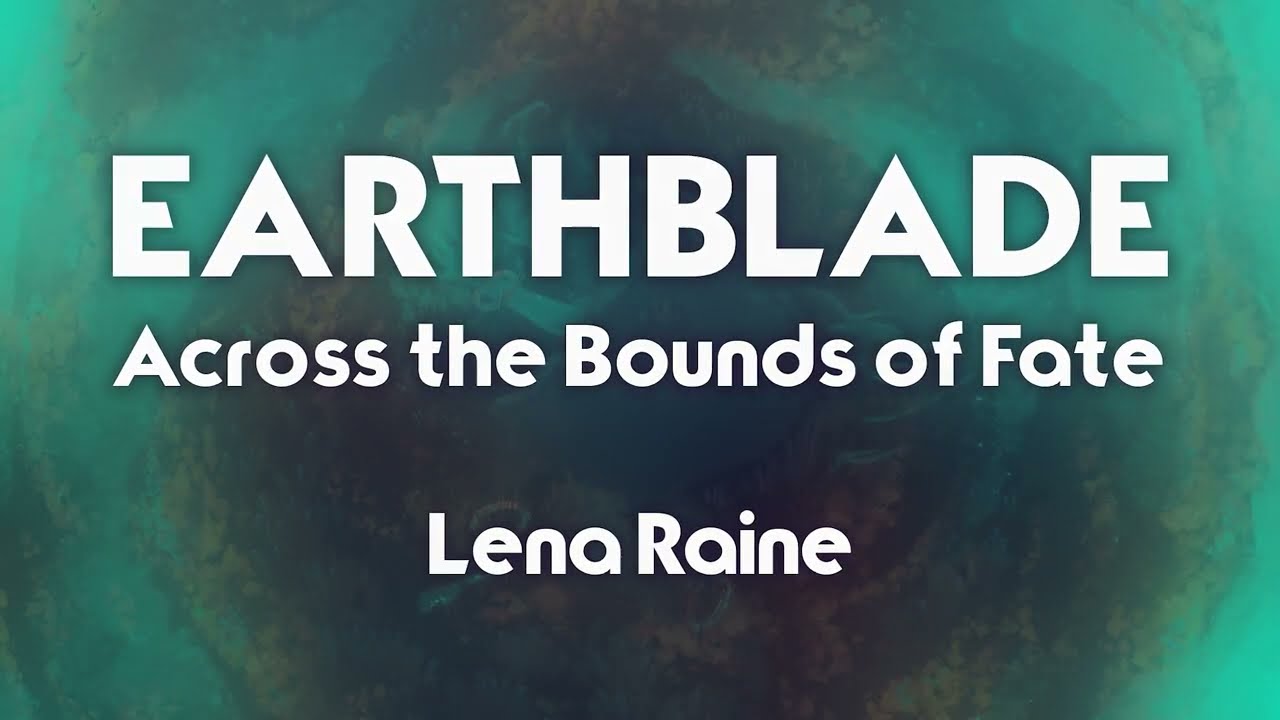 EARTHBLADE ~ Across the Bounds of Fate [Official]