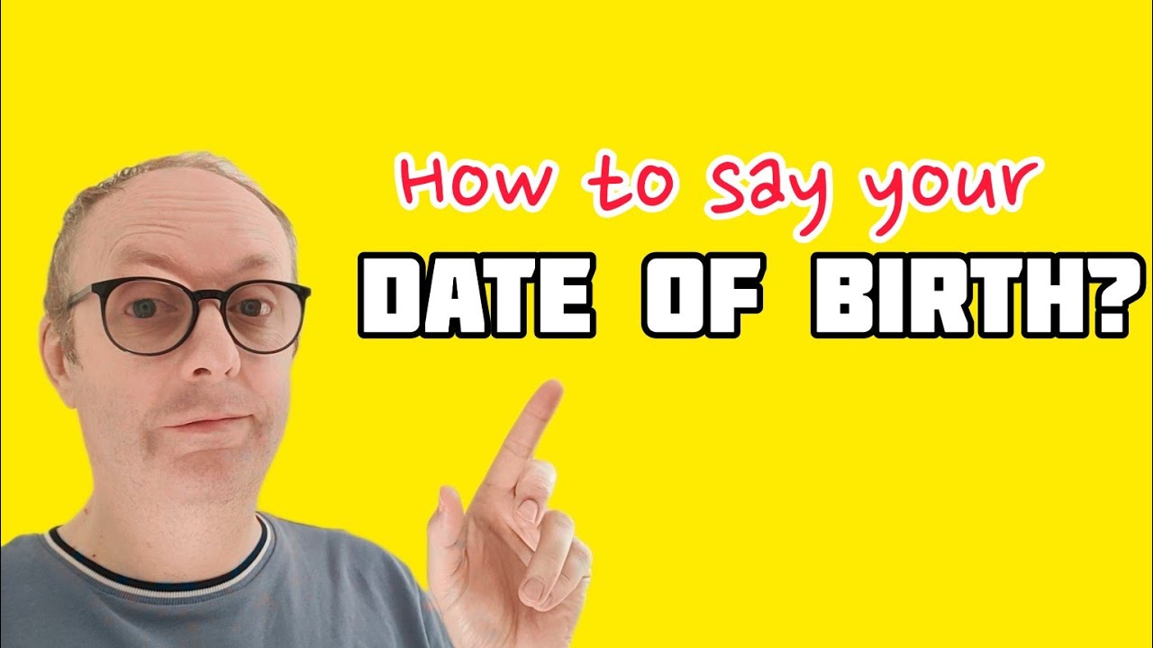 DATE of BIRTH in British English #english #britishenglish #dateofbirth