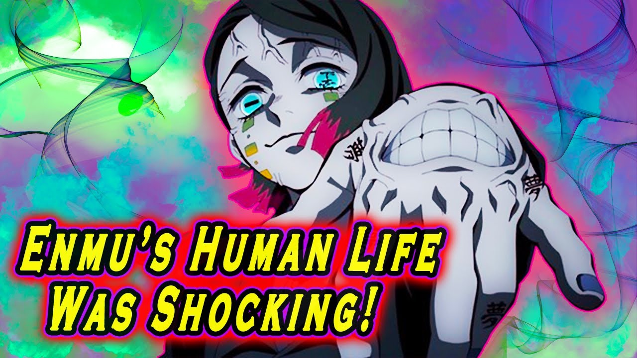 [Demon Slayer] Enmu’s Human Life Revealed!! Taking a Deep Dive Into Enmu!