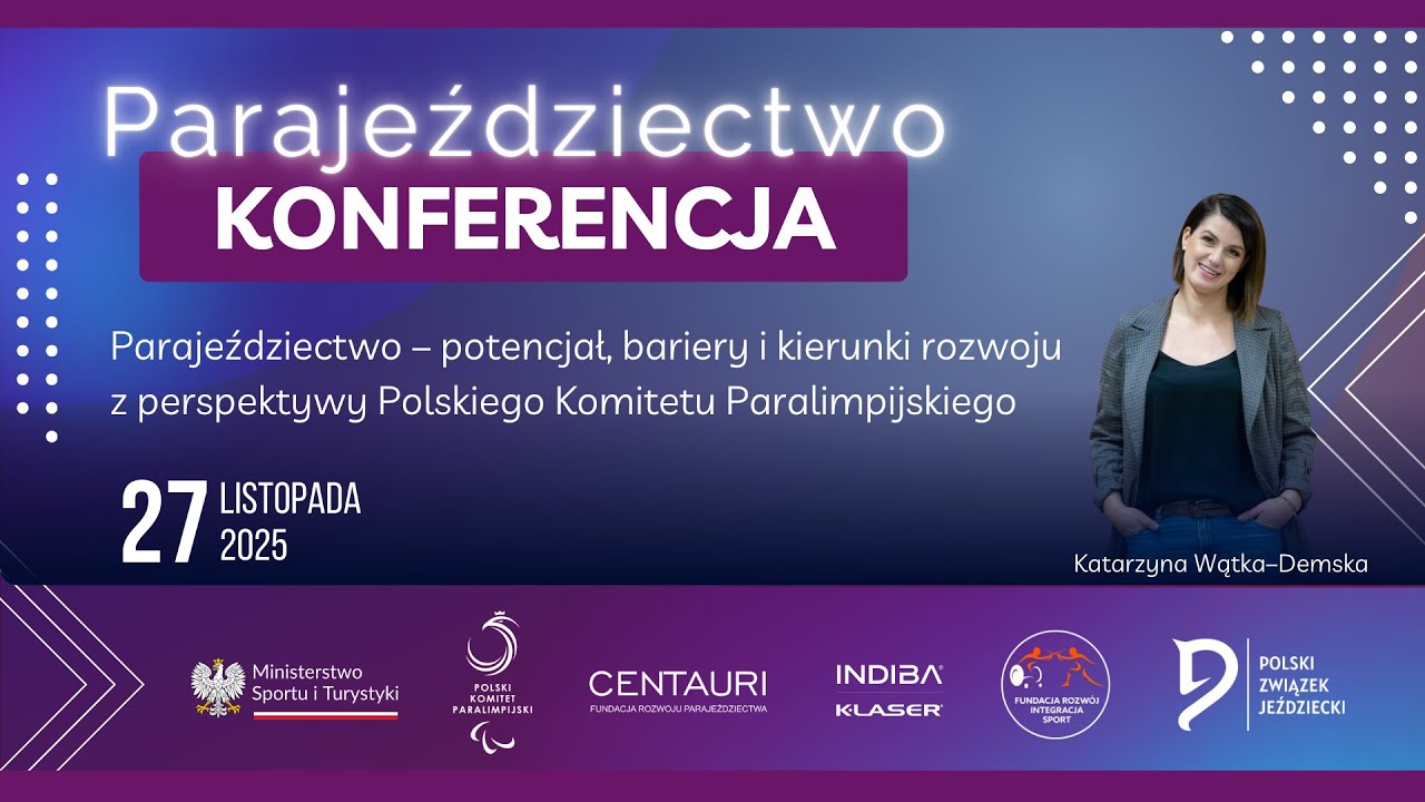 Konferencja PZJ &bdquo;Parajeździectwo&rdquo; - Katarzyna Wątka&ndash;Demska (2/13)