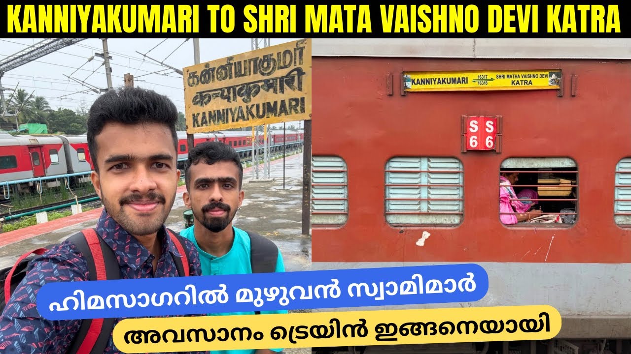 Kanniyakumari to Kashmir - Himsagar Express Sleeper Class Journey | Part - 2
