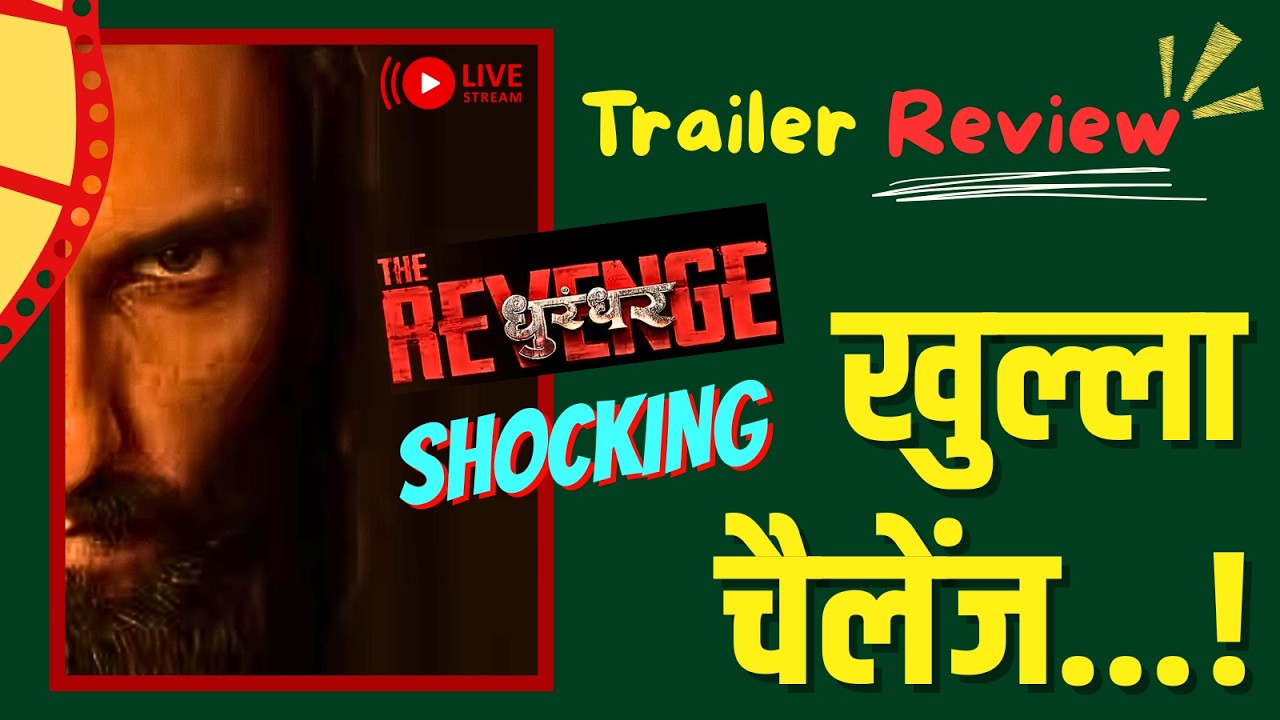 🔴 DHURANDHAR The Revenge Trailer  REVIEW | RANVEER SINGH | SANJAY DUTT | SARA ARJUN