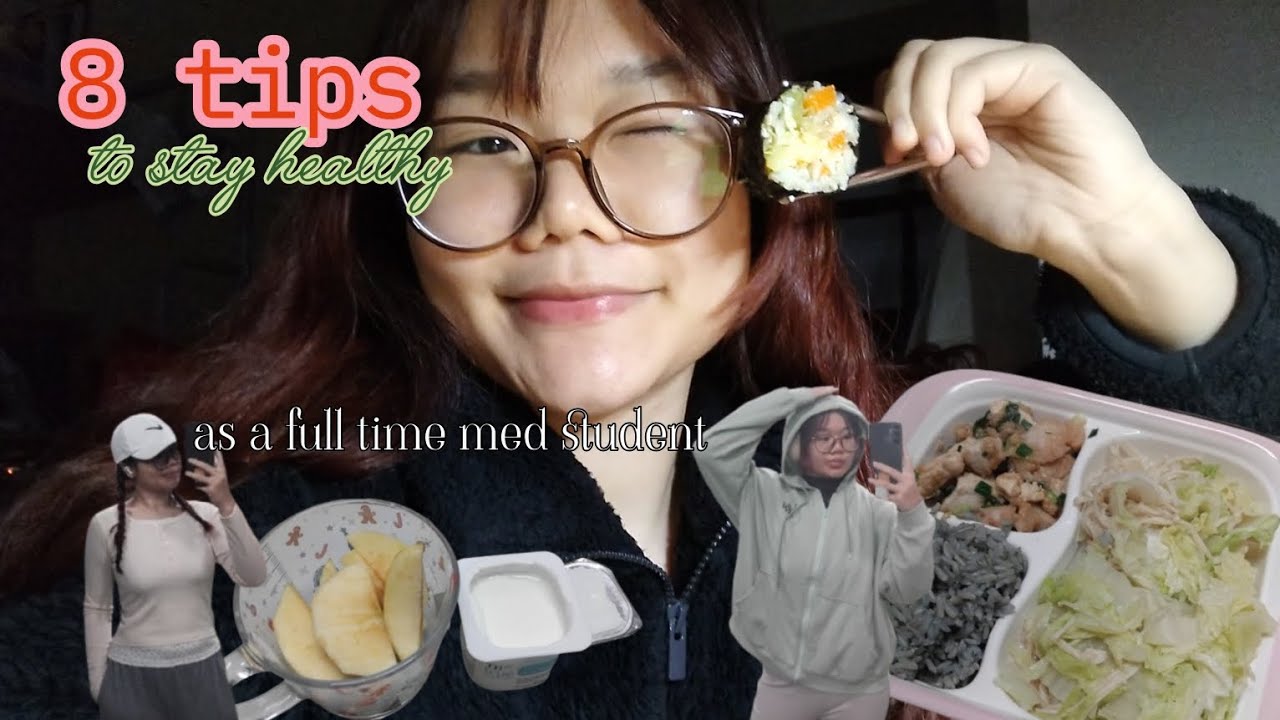 8 tips ăn uống, tập luyện dành cho sinh viên🥝🍵 | Sinh viên Y ăn gì khi đi học🎀