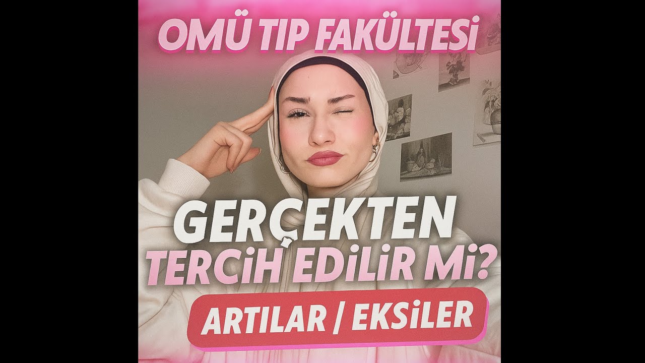 OMÜ Tıp Fakültesi 🎓 Seçilir mi? | Artıları ✅ Eksileri ❌ Gerçek Deneyim! OMU TIP TANITIMI #yks2025