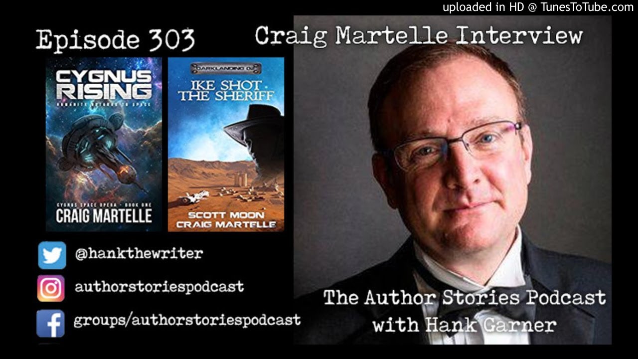 Episode 303 | Craig Martelle Interview