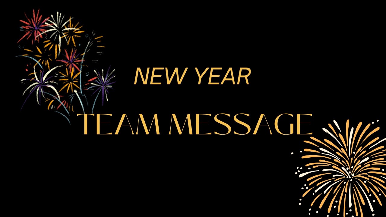 What Should You Know? - Team Message