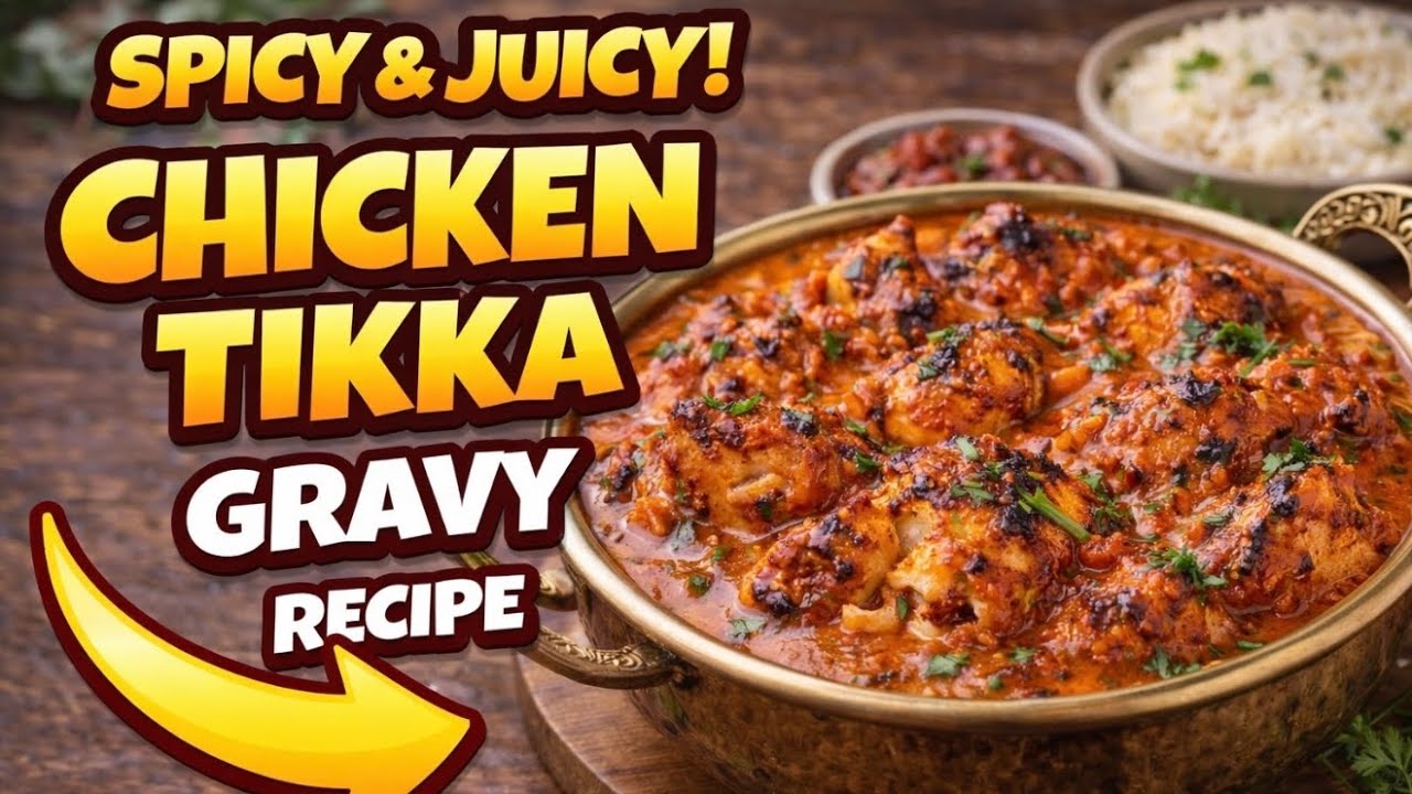 Chicken Tikka Gravy Recipe | Tasty Bite | #food #viral #chickenrecipe #cooking #chickendish 