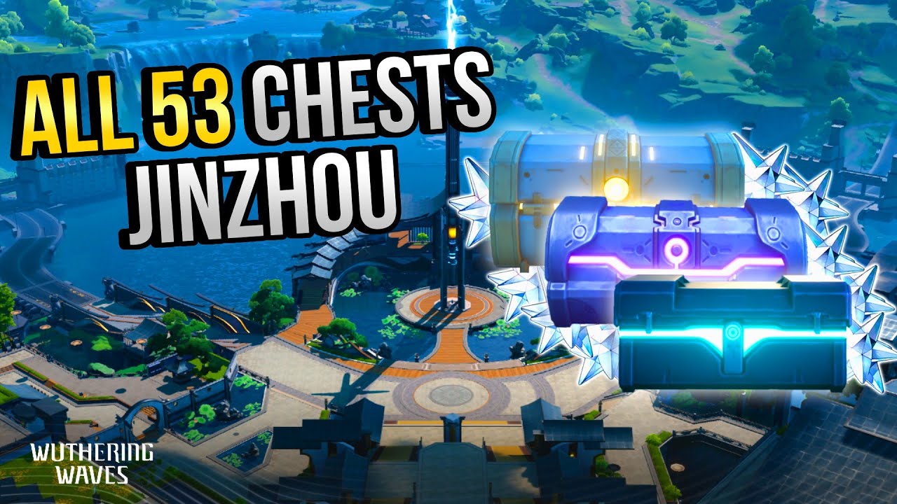 ALL Chest Locations In Jinzhou | In Depth Follow-Along |【Wuthering Waves】