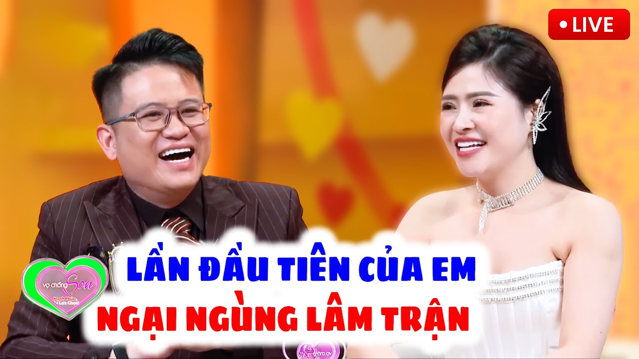 🔴 VỢ CHỒNG SON 📣 Lần Đầu Vào Khách Sạn Vợ Ngại Ngùng Cống Hiến Chồng Vẫn Đi Với Người Cũ | Trực Tiếp