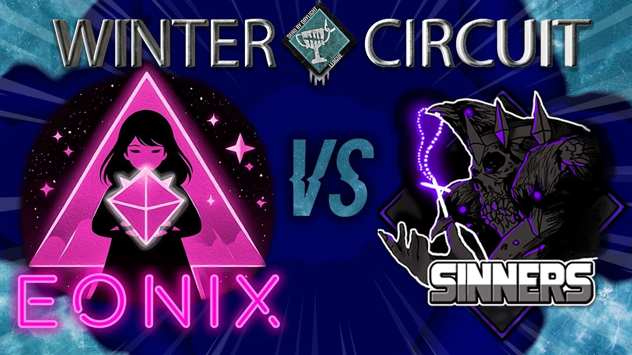 [WC2024] Lower Bracket Round 2 - Eonix vs Sinners | DBDLeague