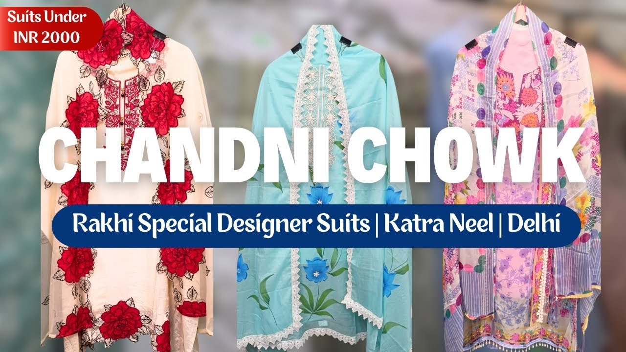 Boutique Style Suits for Rakhi 2025 | Latest Designer Collection Under Budget | Katra Neel, Delhi