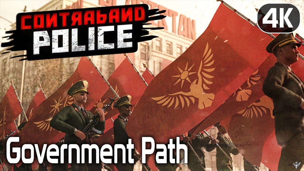 Contraband Police | Story Mode - Burning Empire | Government Path | Walkthrough No Commentary