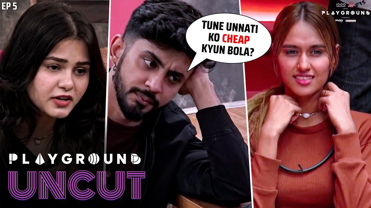 Unnati and Adit's Gossip Time | Playground Uncut - EP 5 | Ft. @AditMinocha​