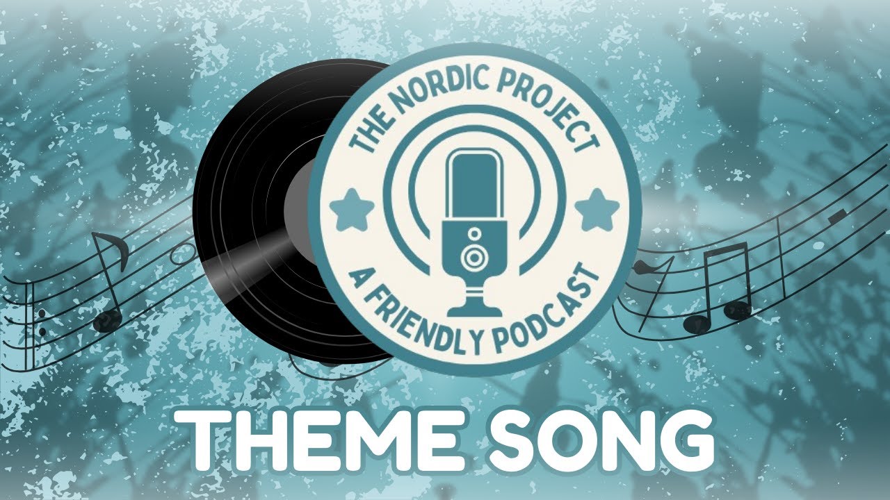 The Nordic Project - Theme Song 🎵🎶 🎧 #music