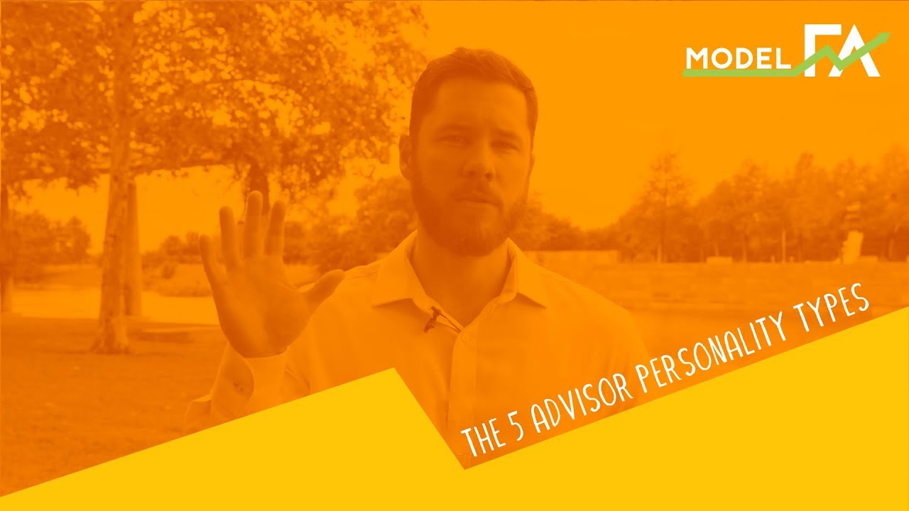 The 5 Advisor Personality Types