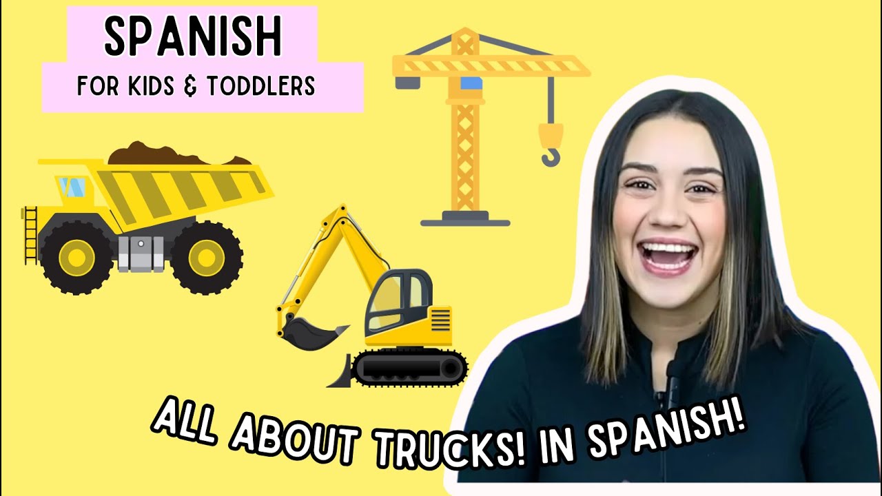 Trucks in Spanish! Singing & Learning in Spanish / Espa&ntilde;ol  - Spanish for Toddlers & Kids!
