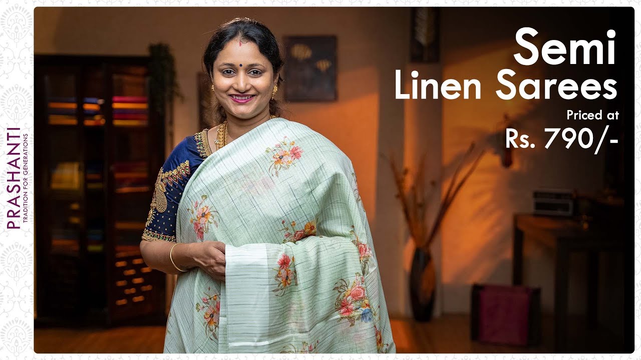 Semi Linen Sarees by Prashanti | 16 December 2021