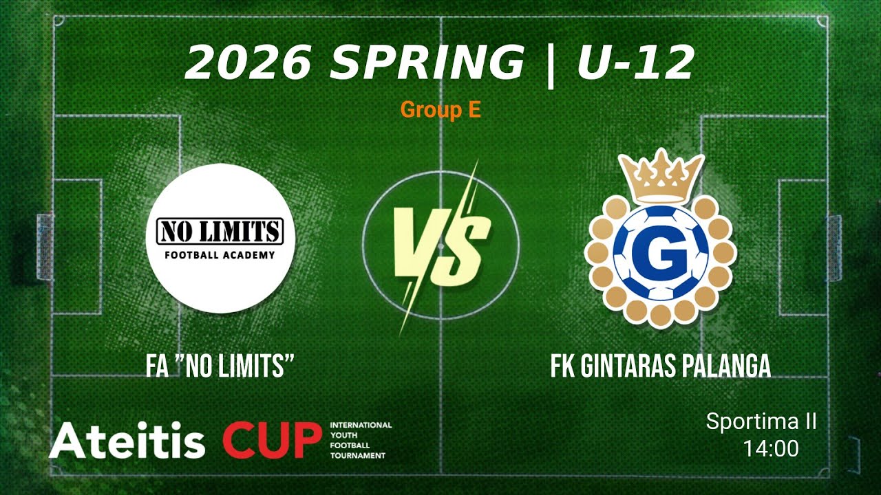 FA ”No Limits” vs FK Gintaras Palanga / Ateitis CUP 2026 SPRING | U-12, Group E, Sportima II