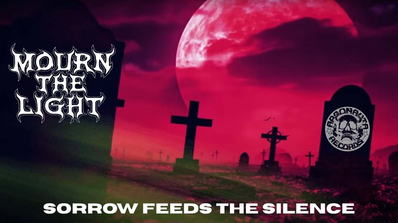 Mourn the Light - Sorrow Feeds the Silence (Official Lyric Video) 2025//Argonauta Records