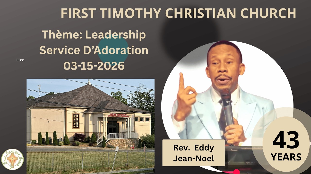 FTCC| SERVICE D'ADORATION ET LOUANGE| DIMANCHE 15 MARS 2026