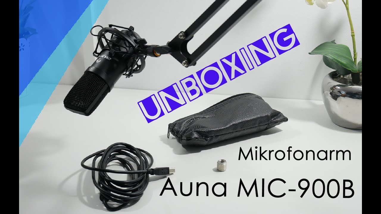Das Auna-Mic900B und der SIMBR Mikrofonarm | Unboxing & Installation | Deutsch