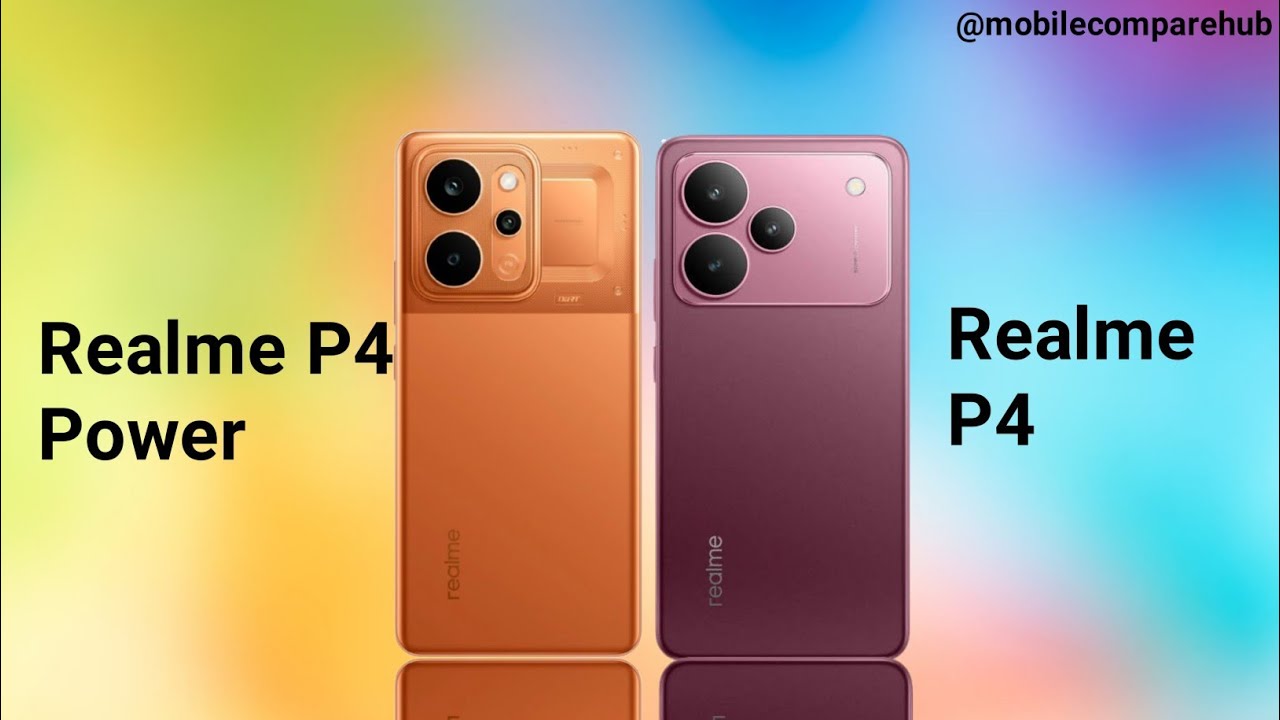 Realme P4 Power vs Realme P4