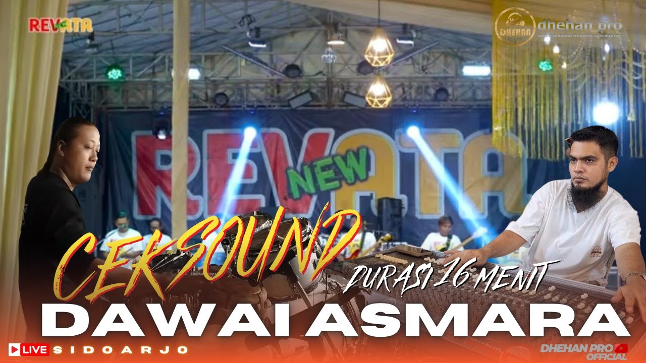 CEK SOUND DHEHAN PRO FEAT NEW REVATA ( DAWAI ASMARA )