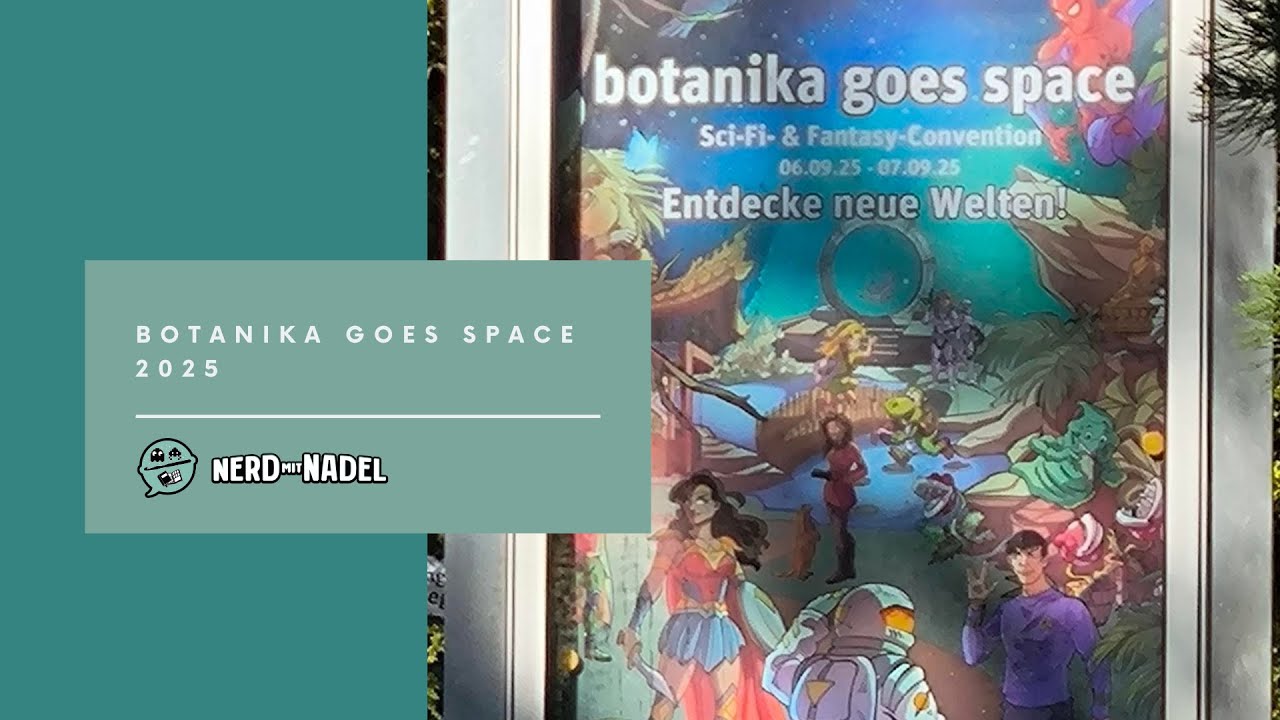 Botanika goes Space Vlog 2025 | Space, Cosplay & Bücher in Bremen | Nerd mit Nadel on Tour