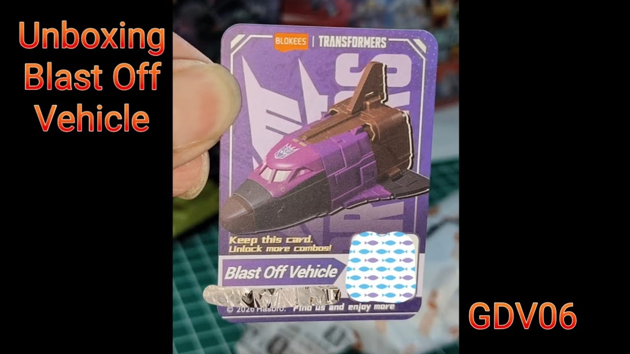 Blast Off unboxing from GDV06 