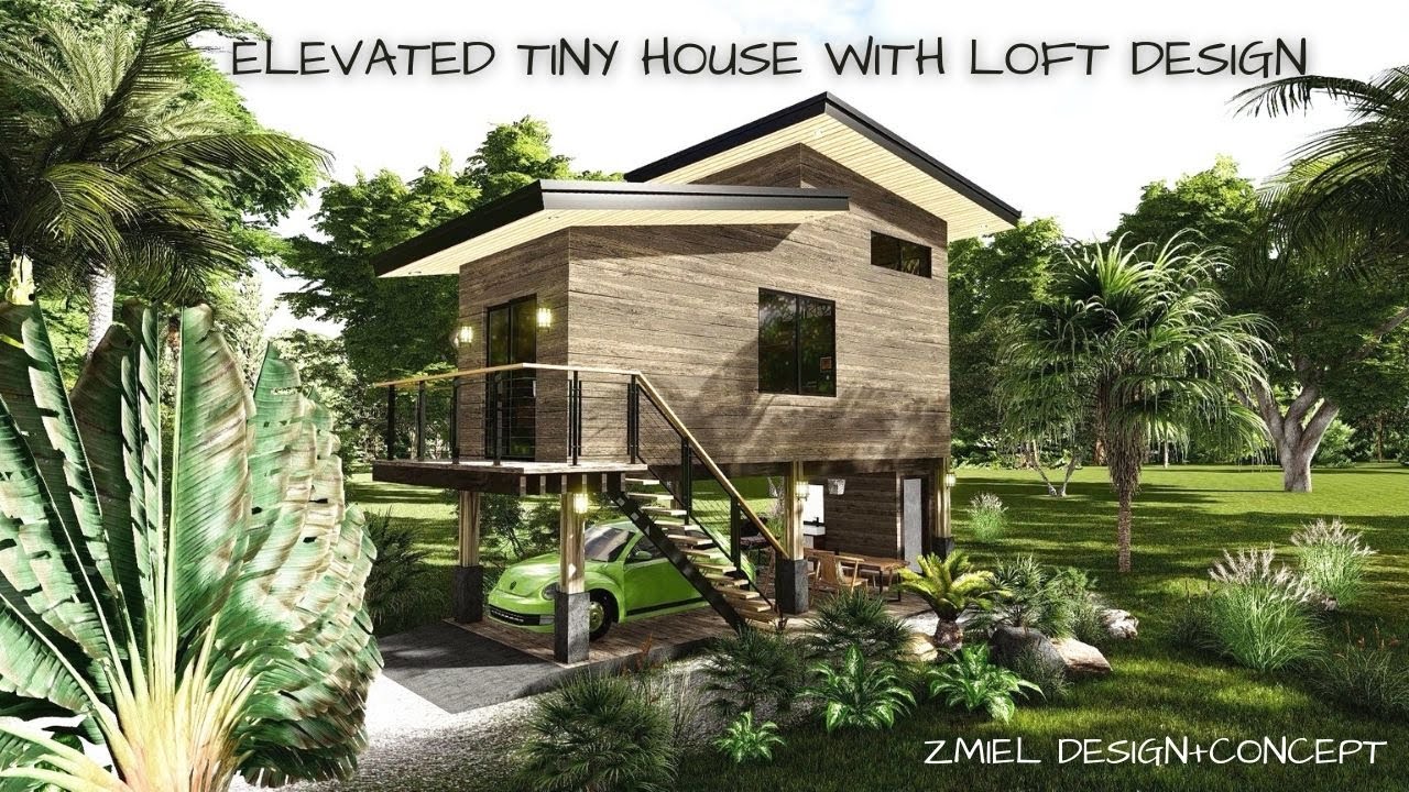 ELEVATED TINY HOUSE WITH LOFT DESIGN
