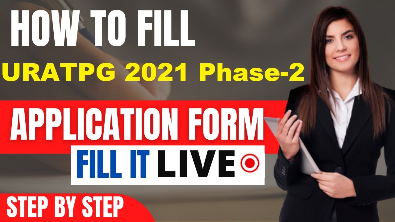 URATPG 2021 Phase 2 Application Form (Released) - How To Fill URATPG 2021 Phase 2 Application