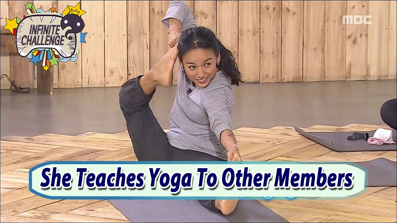 [Infinite Challenge W/Lee Hyori] She Teaches Yoga To The Others 20170617