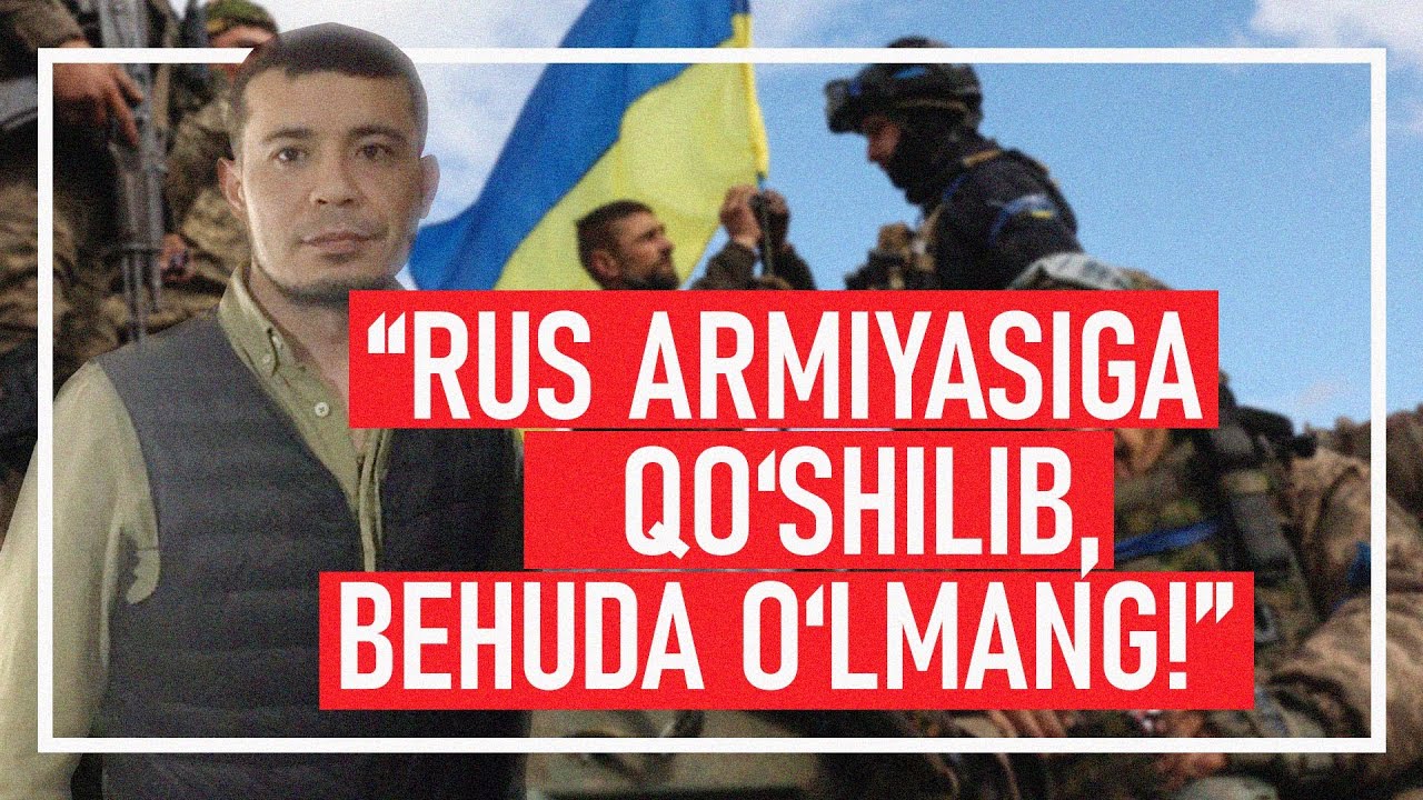 Ukraina teroboronasidagi o‘zbekistonlik bilan suhbat