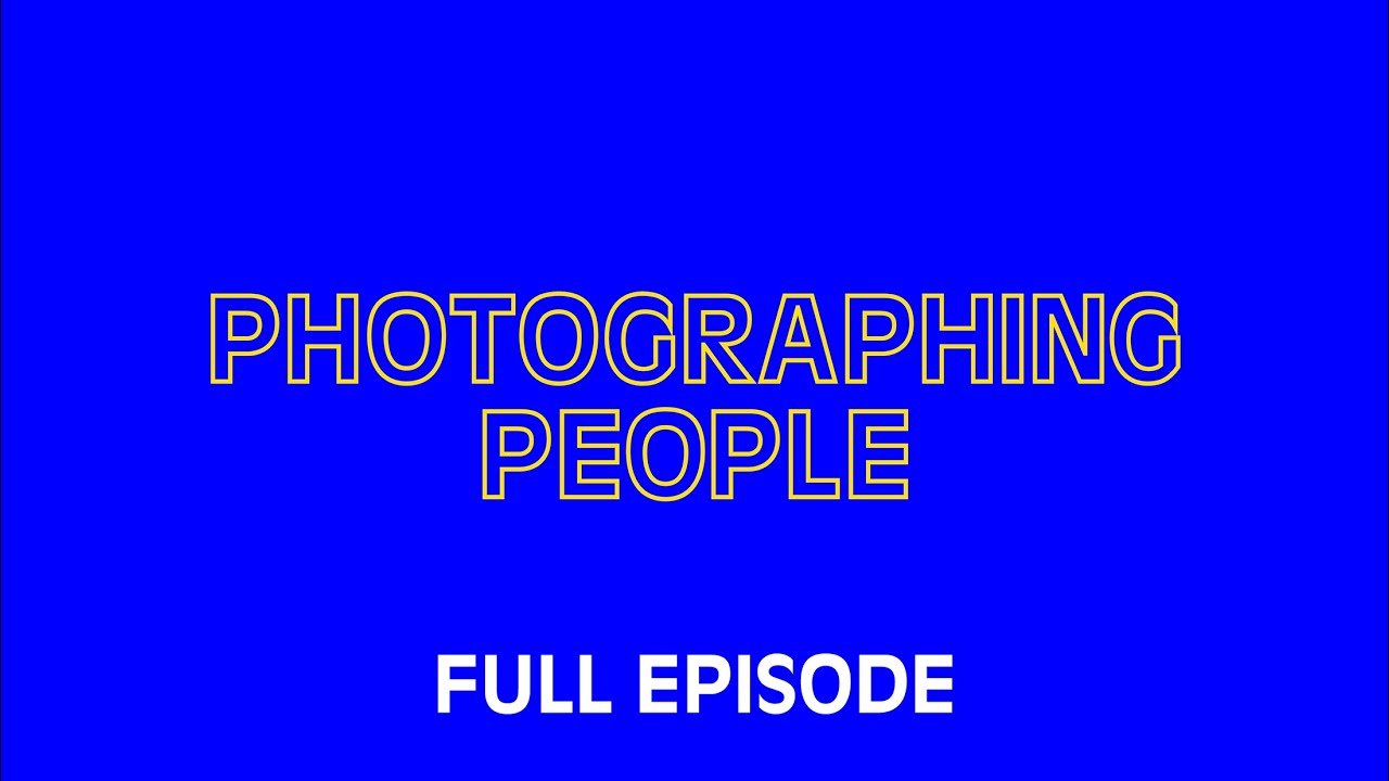 VSCO Academy &ndash; Photographing People (Full Episode)