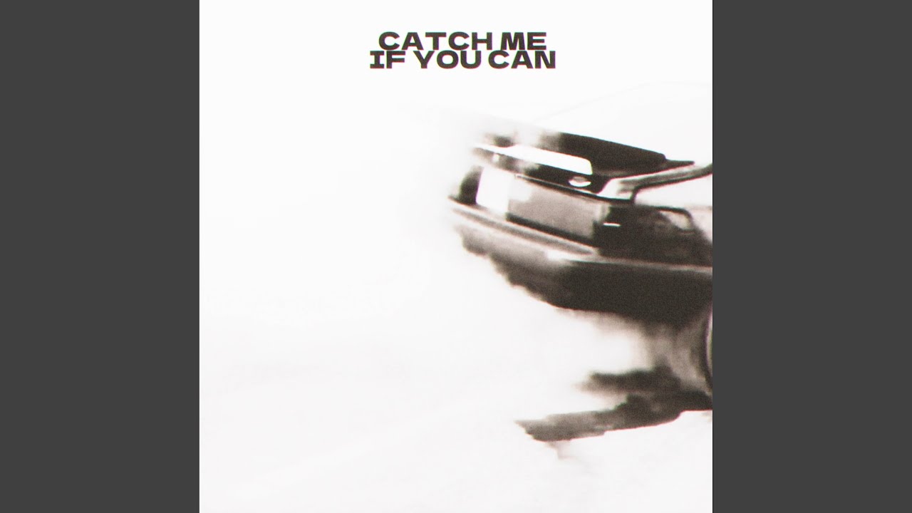 Catch Me If You Can (Instrumental Version)