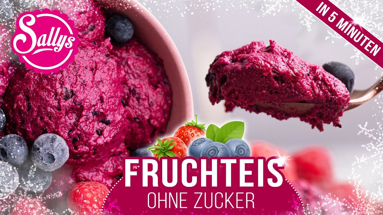 Eis selbst machen / Schnelles Fruchteis für Kinder ohne Zucker / 5 Minuten / Sallys Welt