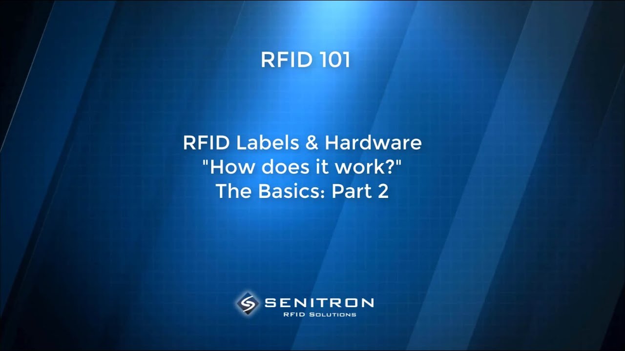 RFID Training: RFID Labels / Hardware - 