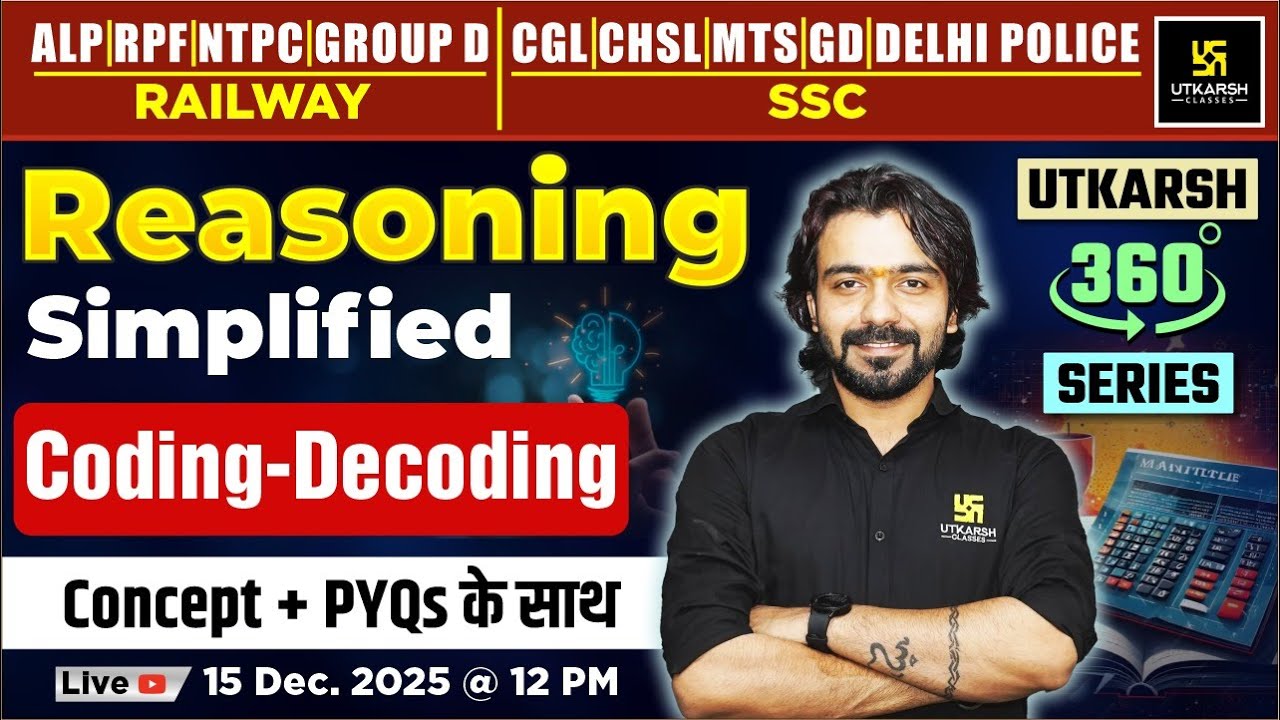 Coding-Decoding | Reasoning Simplified | Utkarsh 360 Series | Akshay Sir