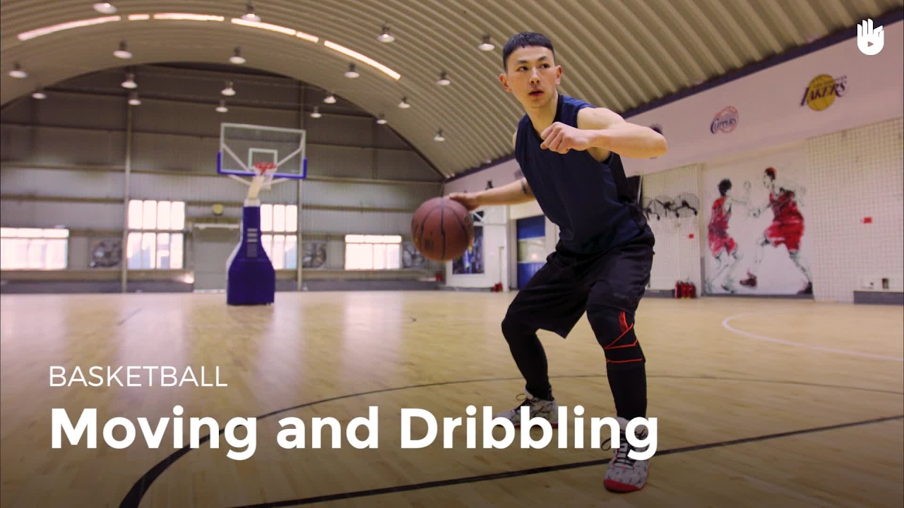 Moving and Dribbling | Basketball