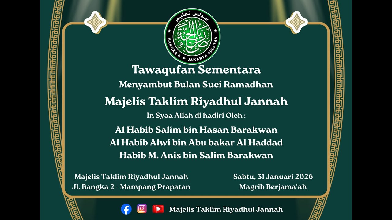 Tawaquf Sementara Majelis Taklim Riyadhul Jannah 31 Januari 2026